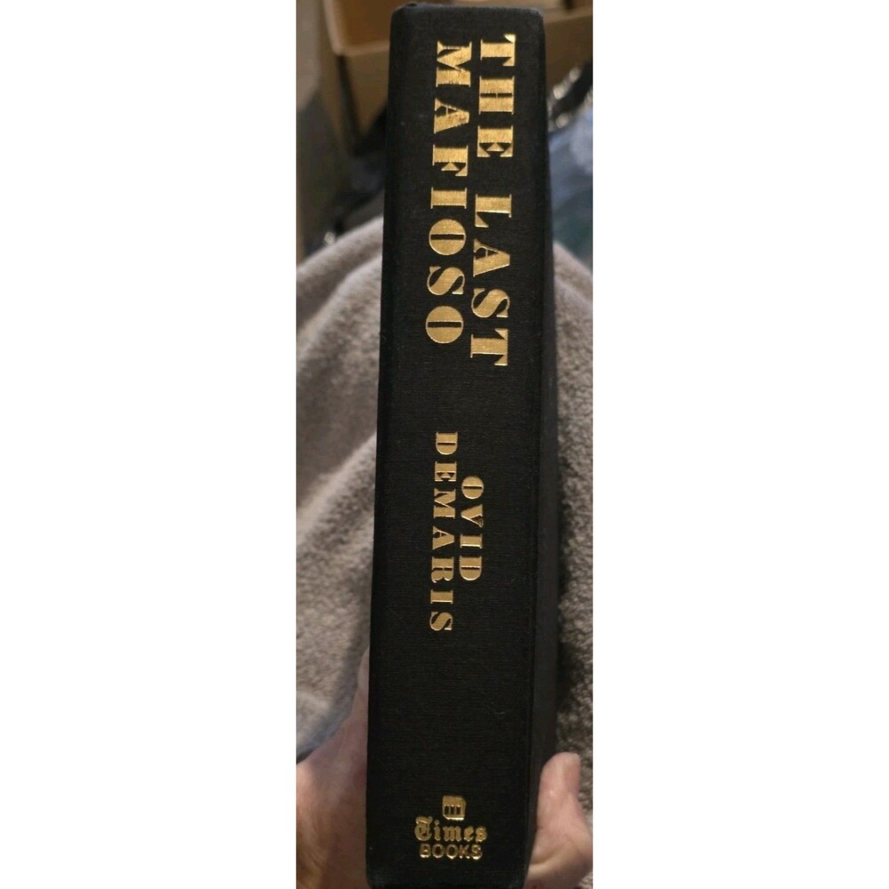 The Last Mafioso- Ovid Demaris- 1981 Hardcover- Jacket- Very Good- Vintage Good